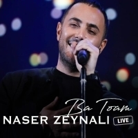 Naser-Zeynali-Ba-Toam-Live